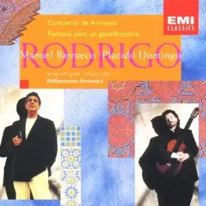 Rodrigo: Manuel Barrueco & Plácido Domingo